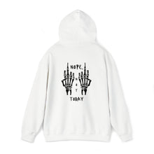 Load image into Gallery viewer, Unisex Nope, Not Today Hoodie
