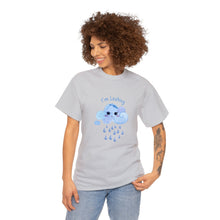 Load image into Gallery viewer, Unisex I&#39;m Leaking Heavy Tee
